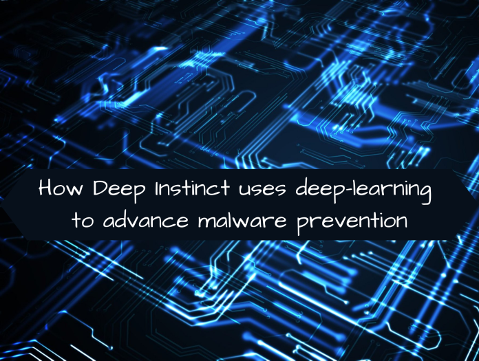 How Deep Instinct uses deep-learning to advance malware prevention