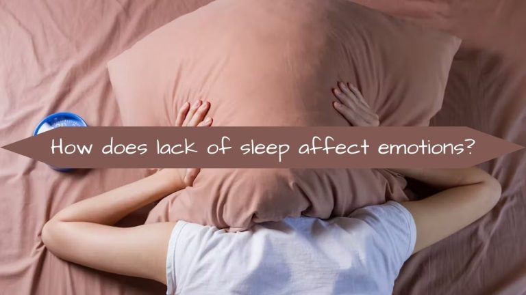 How does lack of sleep affect emotions?