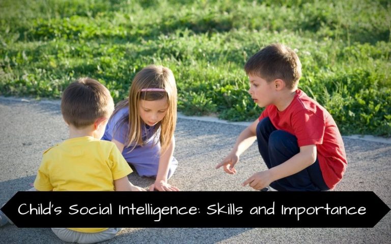 Child’s Social Intelligence: Skills and Importance