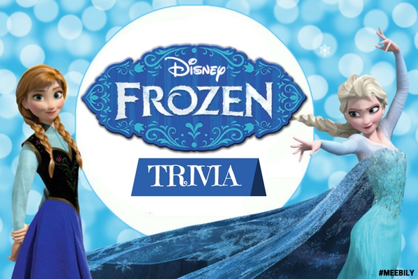 Frozen Trivia Questions