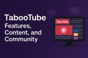 TabooTube Features, Content, and Community
